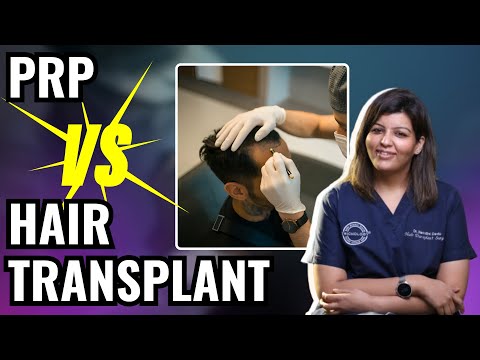 PRP Vs Hair Transplant ? | Best Treatment for Hairloss | Dr. Nandini Dadu